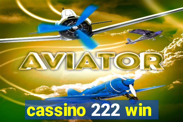 cassino 222 win